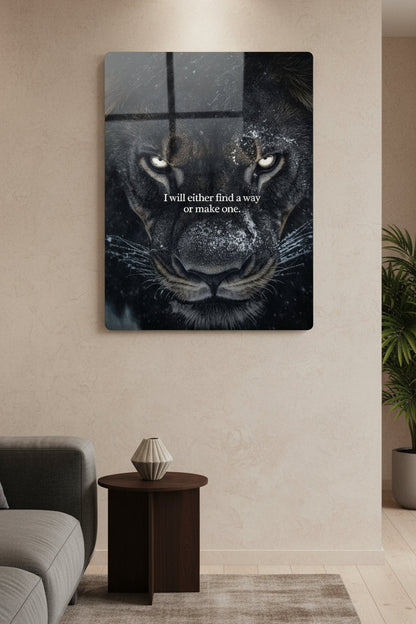 Find a Way or Make One - Metal Print